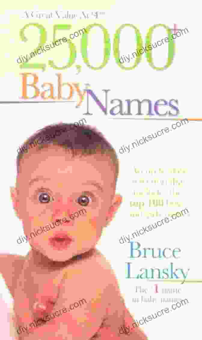 25,000 Baby Names By Bruce Lansky: A Comprehensive Guide 25 000+ Baby Names Bruce Lansky