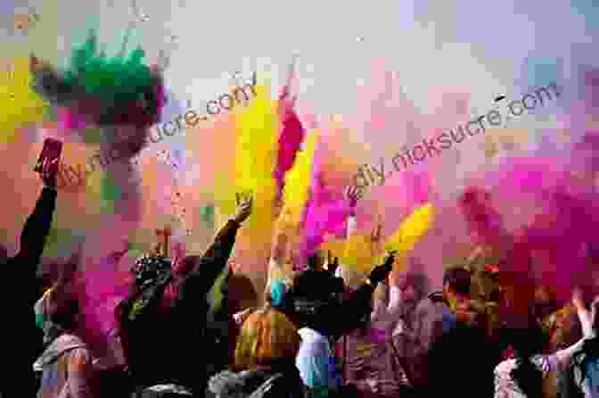Holi Festival Revelers Throwing Colorful Powder The Joy Of Family Traditions: A Season By Season Companion To Celebrations Holidays And Special Occasions