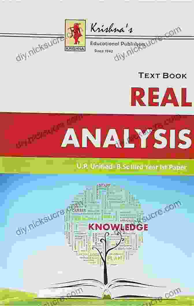 Krishna's Textbook On Real Analysis: A Comprehensive Guide For Higher Level Mathematics Krishna S TB Real Analysis Edition 1D Pages 268 Code1028 (Mathematics 11)