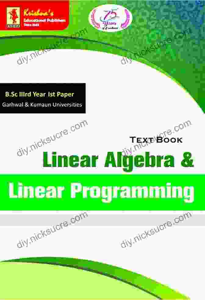 Krishna Tb Linear Algebra Linear Programming Edition 3b Krishna S TB Linear Algebra Linear Programming Edition 3B Pages 532 Code 423 (Mathematics 25)