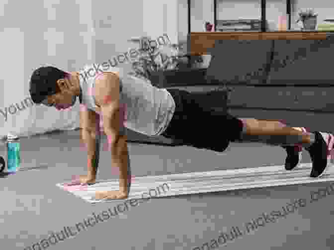 Person Performing Push Ups Living Room Fitness: Equipment Free Exercises And Routines That Will Get You In The Best Shape Of Your Life