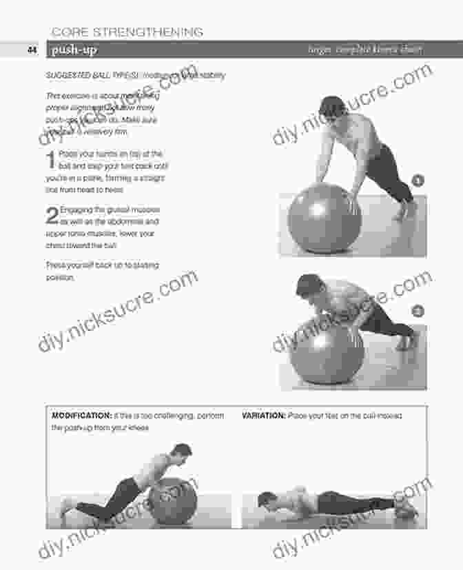 Push Ups Therapy Ball Workbook: Illustrated Step By Step Guide To Stretching Strengthening And Rehabilitative Techniques