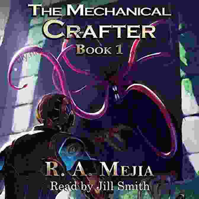 The Mechanical Crafter Series Is Set In A Realm Where Machines And Magic Coexist Harmoniously. From Towering Steampunk Cities To Enchanted Forests, The World Is A Rich Tapestry Of Technology And Mysticism. The Mechanical Crafter 2 (A LitRPG Series) (The Mechanical Crafter Series)