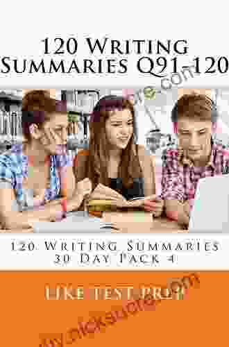 120 Writing Summaries Q91 120: 120 Writing Summaries 30 Day Pack 4