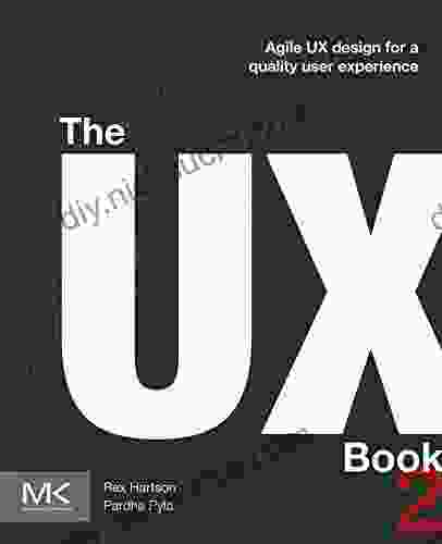 The UX Book: Agile UX Design For A Quality User Experience