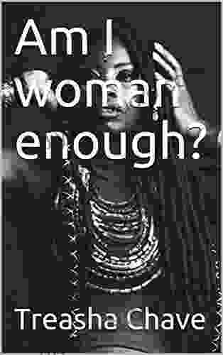Am I Woman Enough? Armin A Brott