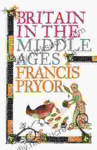 Britain In The Middle Ages: An Archaeological History (Text Only)