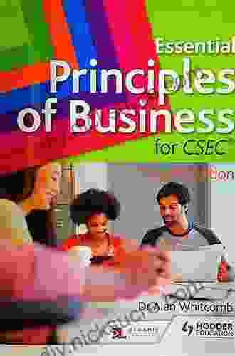 Essential Principles Of Business For CSEC: 4th Edition