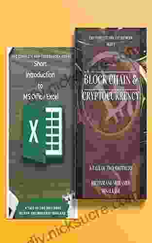The Complete MBA Coursework Bundle 1 2 : Excel Tips And Tricks BlockChain And Cryptocurrency (601 Non Fiction 5)