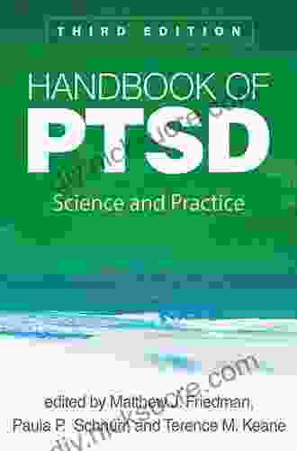 Handbook Of PTSD Third Edition: Science And Practice