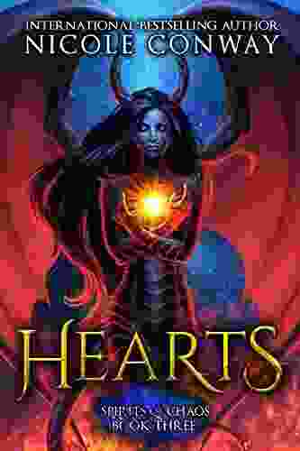 Hearts (Spirits Of Chaos 3)