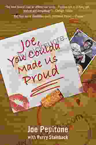 Joe You Coulda Made Us Proud
