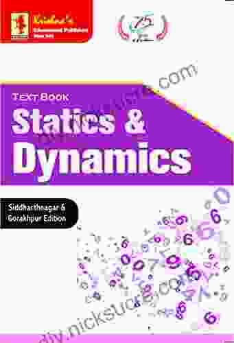 Krishna S TB Statics Dynamics Pages 280 + Code 1054 2nd Edition Concepts + Theorems/Derivations + Solved Numericals + Practice Exercises Text (Mathematics 42)
