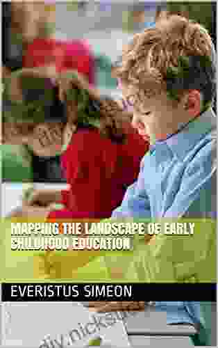 Mapping The Landscape Of Early Childhood Education