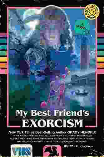 My Best Friend S Exorcism: A Novel