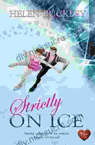 Strictly On Ice: A New Heart Warming Inspirational Romance (Spotlight 1)