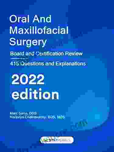 Oral And Maxillofacial Surgery: Board And Certification Review