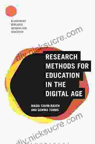 Research Methods For Education In The Digital Age (Bloomsbury Research Methods For Education)