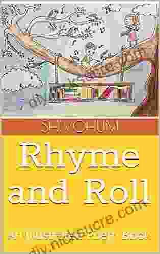 Rhyme And Roll: An Illustrated Poem