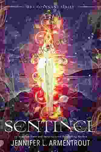Sentinel: The Fifth Covenant Novel (Covenant 5)