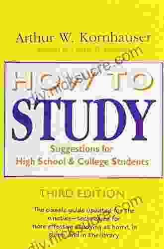 How To Study: Suggestions For High School And College Students (Chicago Guides To Academic Life)