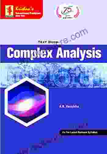 TB Complex Analysis Pages 238 Code 1215 Edition 2nd Concepts + Theorems/Derivations + Solved Numericals + Practice Exercises Text (Mathematics 47)