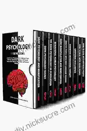 DARK PSYCHOLOGY: 10 IN 1 : Learn The Art Of Persuasion How To Influence People Hypnosis Manipulation Techniques NLP Secrets Analyze Body Language Mind Control And Emotional Intelligence