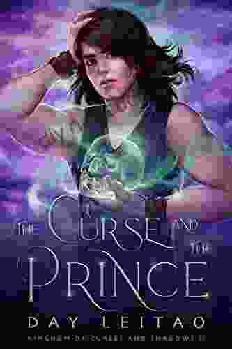 The Curse And The Prince (Kingdom Of Curses And Shadows 2)