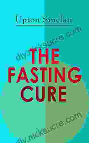 THE FASTING CURE: The Easiest And Cheapest Method To Get Super Fit