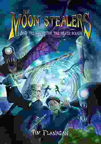 The Moon Stealers And The Quest For The Silver Bough (Fantasy Dystopian For Teenagers)