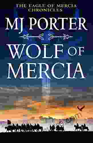 Wolf Of Mercia (The Eagle Of Mercia Chronicles 2)