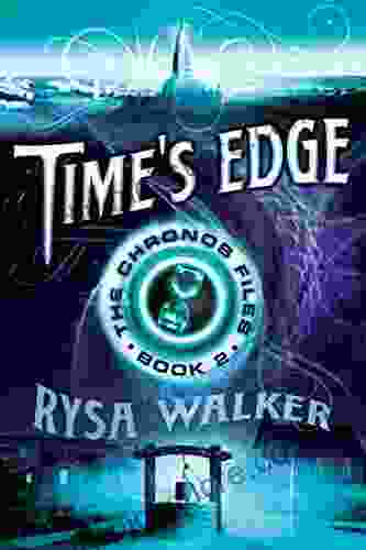 Time S Edge (The Chronos Files 2)