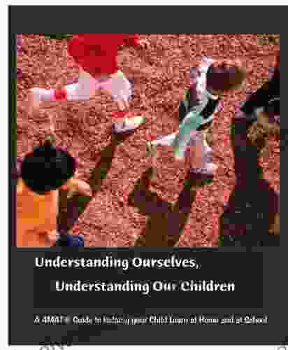 Understanding Ourselves Understanding Our Children