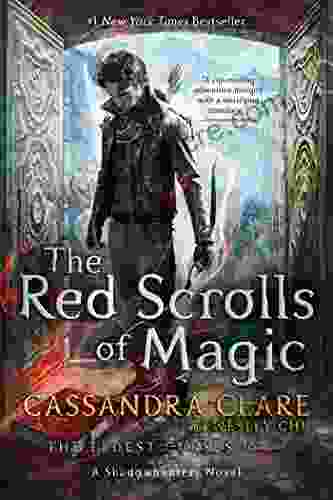The Red Scrolls Of Magic (The Eldest Curses 1)