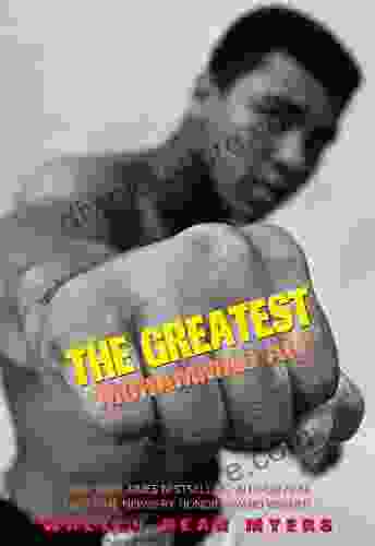 The Greatest: Muhammad Ali Walter Dean Myers