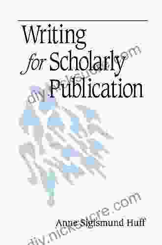 Writing For Scholarly Publication Anne Sigismund Huff