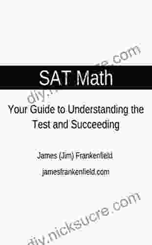 SAT Math: Your Guide To Understanding The Test And Succeeding